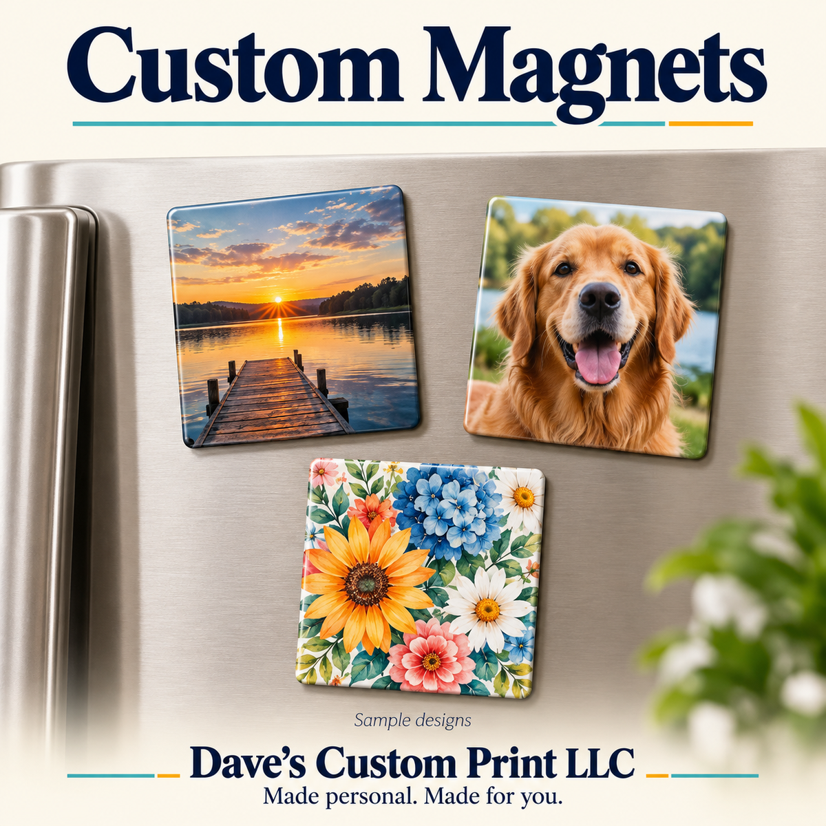 Dave’s Custom Print LLC Magnets — sample designs