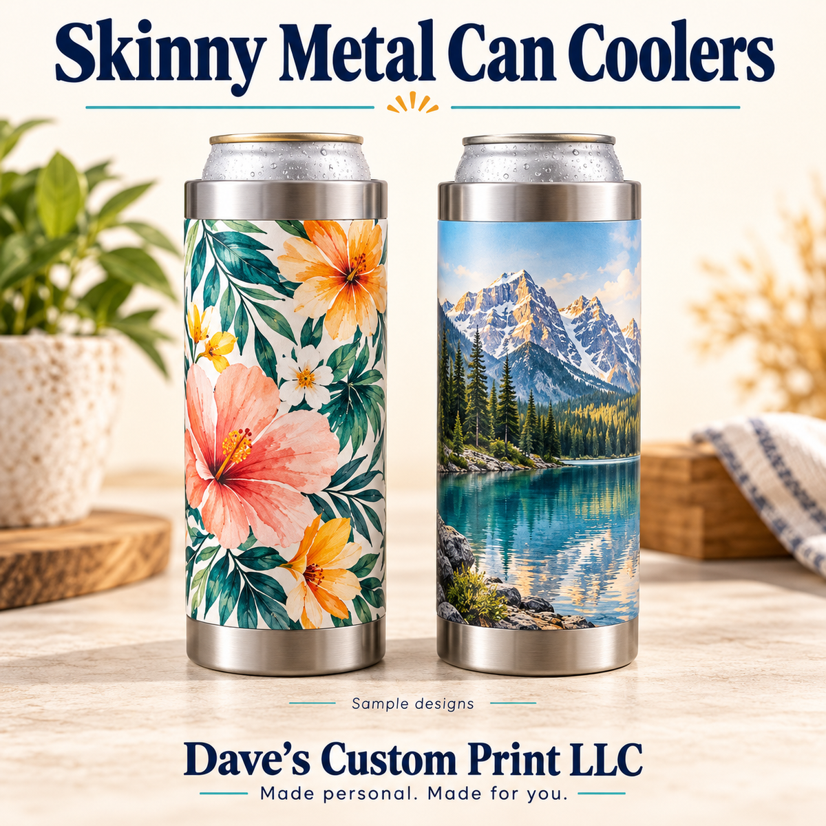 Dave’s Custom Print LLC Skinny Metal Can Coolers — sample designs